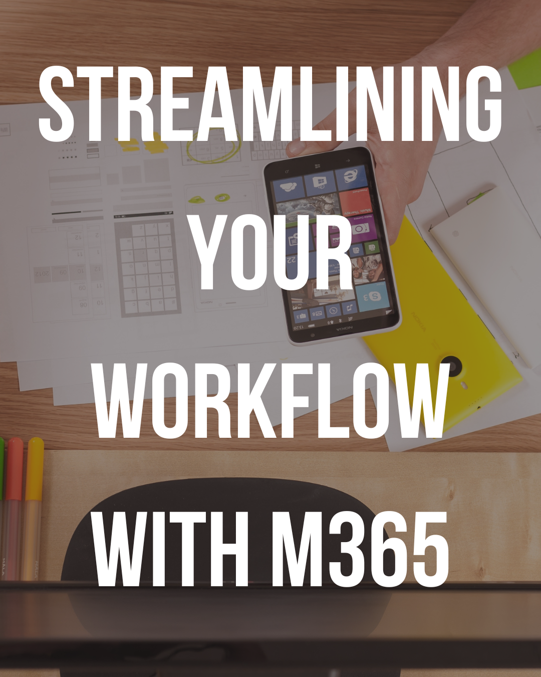 Simplifying Workflows with Microsoft 365 - 911 PC Help